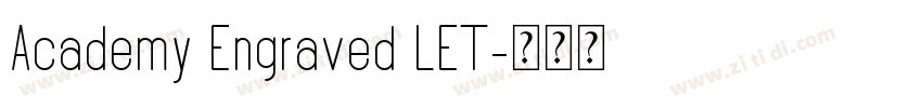 Academy Engraved LET字体转换